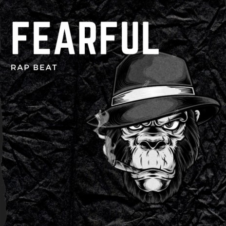 Fearful | Rap Beat | | Boomplay Music