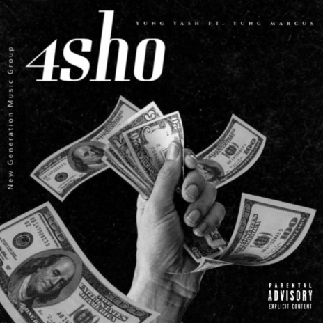 4sho ft. Yung GrindHardOrStarve Marcus | Boomplay Music