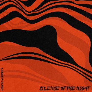 Silence of the Night