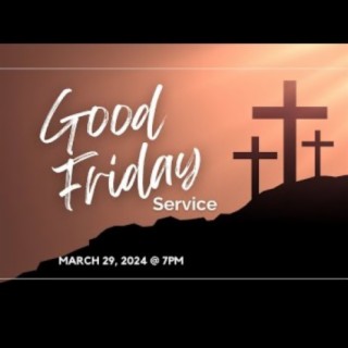 Good Friday: The Path of Suffering ~ Pastor Brent Dunbar