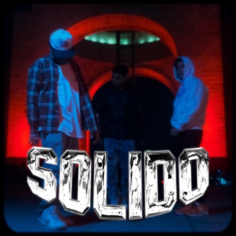 Sólido ft. Joven Fresquito & pablo infante | Boomplay Music