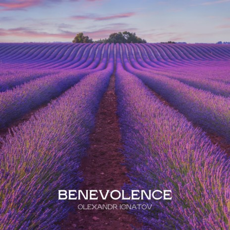 Benevolence | Boomplay Music