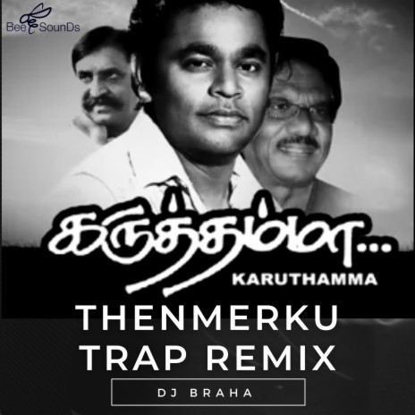 Thenmerku Tamil (DJ Braha Remix) | Boomplay Music