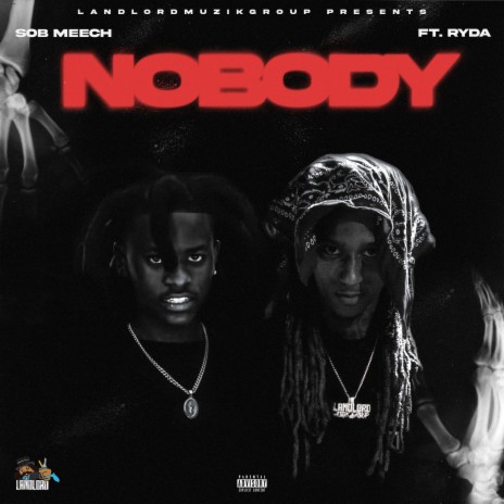 Nobody ft. Ryda | Boomplay Music