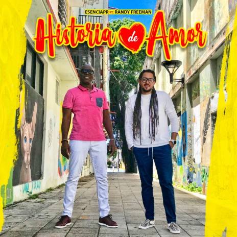 Historia De Amor ft. Randy Freeman | Boomplay Music