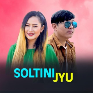 Soltini Jyu (Melina Rai & Santosh Rai)