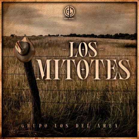 Los Mitotes | Boomplay Music