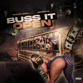 Buss It Open