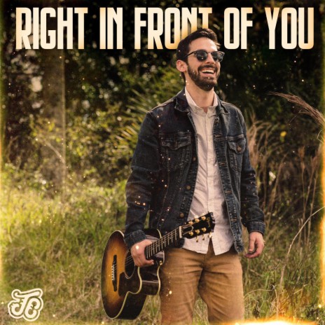 Right in Front of You ft. The Future Buds | Boomplay Music