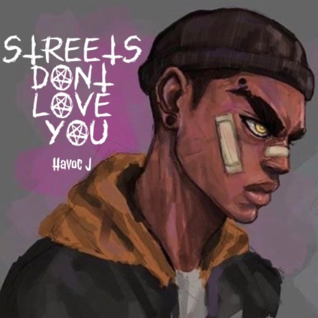 Streets dont love you