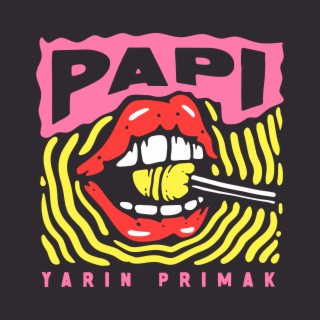 Papi lyrics | Boomplay Music