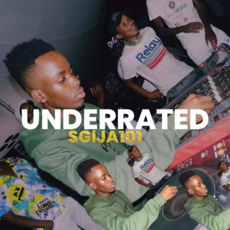 Underrated (Sgija101) | Boomplay Music