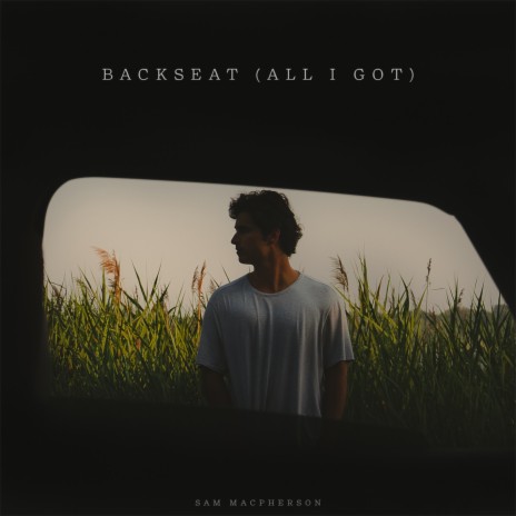 Backseat (All I Got) | Boomplay Music