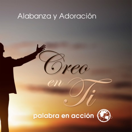 Creo En Ti | Boomplay Music