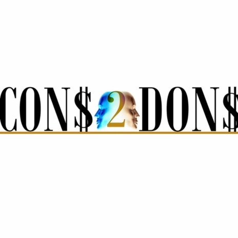 Cons2Dons | Boomplay Music