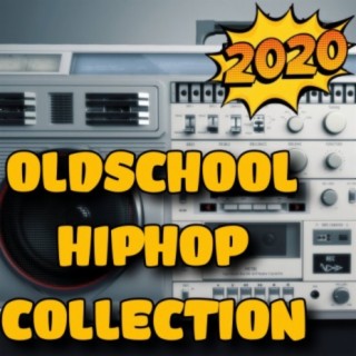 OLDSCHOOL HIPHOP COLLECTION 2020
