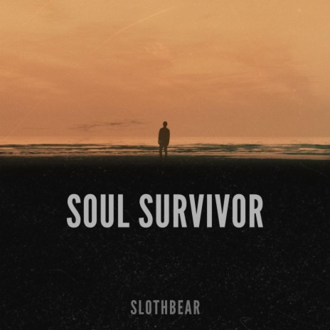 Soul Survivor | Boomplay Music