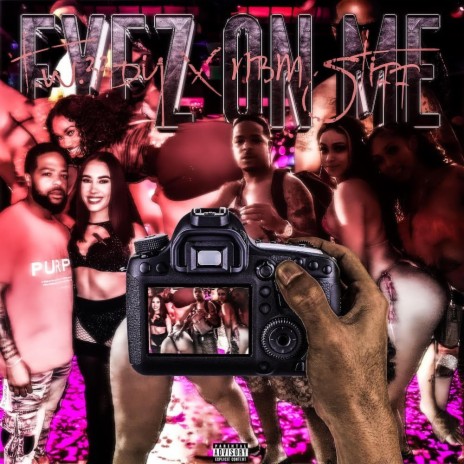 Eyez On Me ft. T.W33DY | Boomplay Music
