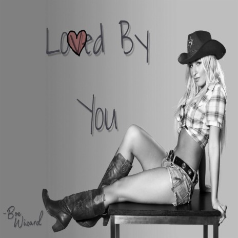 Loved By You (Sally) | Boomplay Music