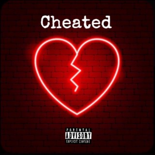 Cheated lyrics | Boomplay Music