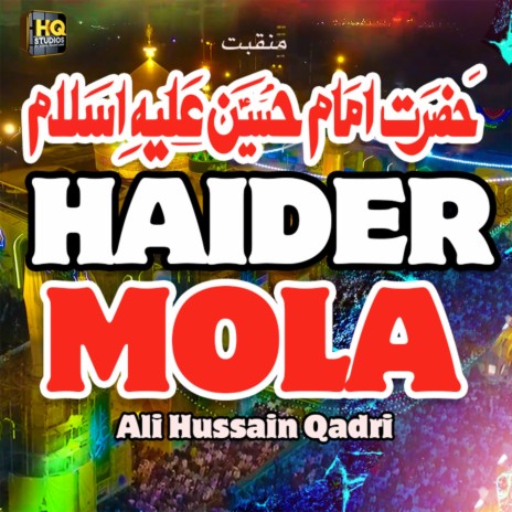 Haider Mola | Boomplay Music