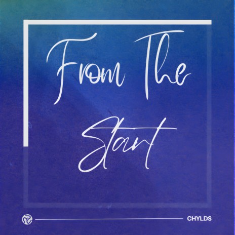 From The Start (Radio Edit)