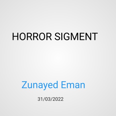 Horror Sigment | Boomplay Music