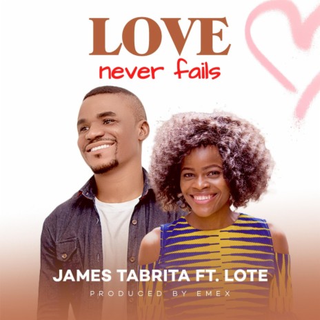 Love Never Fails (feat. Lote)