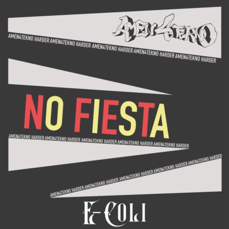 No Fiesta | Boomplay Music
