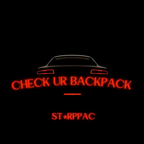 Check Ur Backpack | Boomplay Music