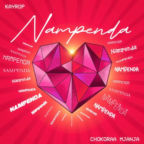 Nampenda ft. Chokoraa Mjanja | Boomplay Music