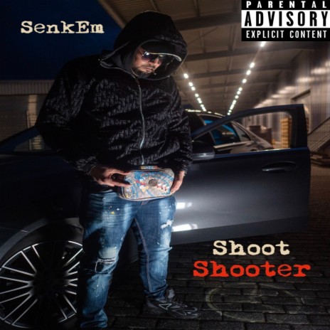 Shoot Shooter | Boomplay Music