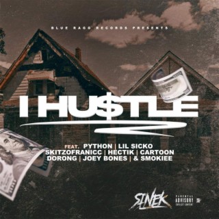 I Hustle