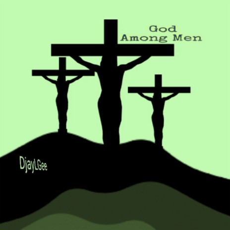 God among men | Boomplay Music