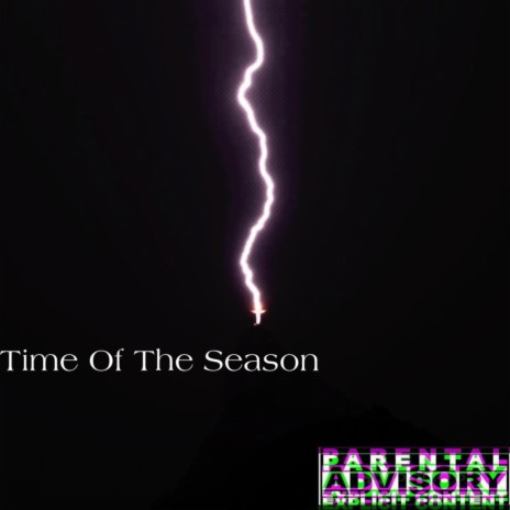 Time Of The Season | Boomplay Music