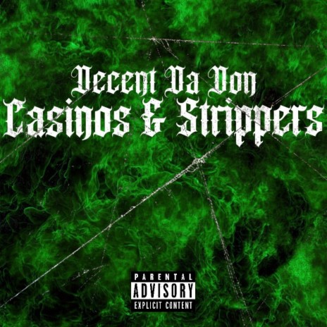 Casinos & Strippers | Boomplay Music