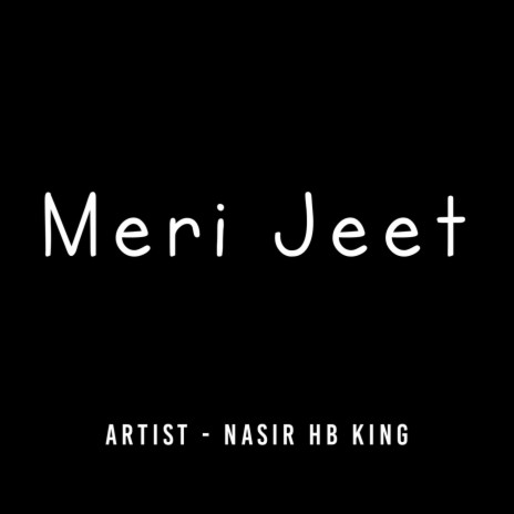 Meri Jeet | Boomplay Music