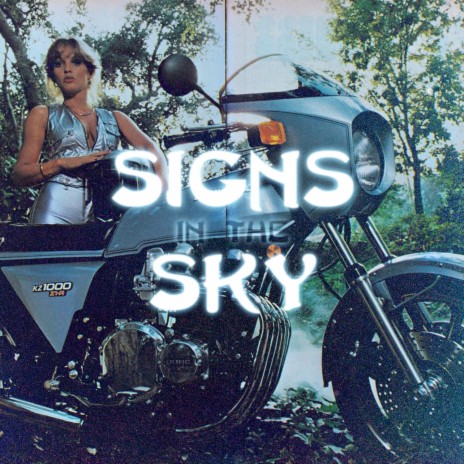 Signs in the Sky | Boomplay Music