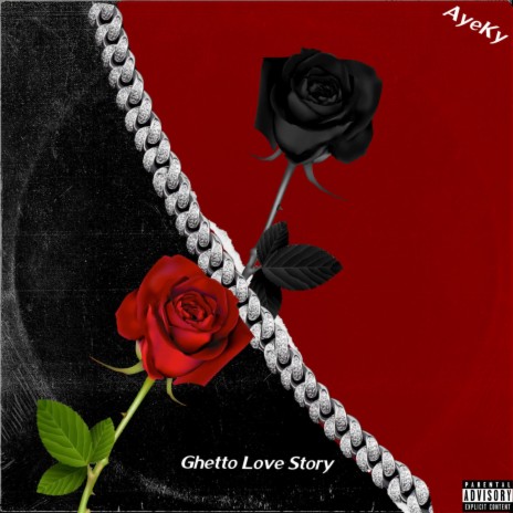 Ghetto Love Story | Boomplay Music