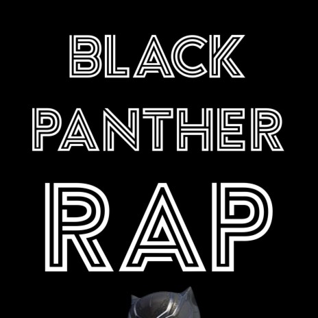 Black Panther Rap | Boomplay Music