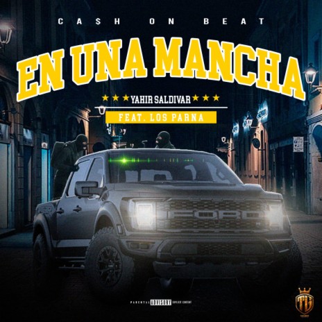 EN UNA MANCHA ft. Los Parna