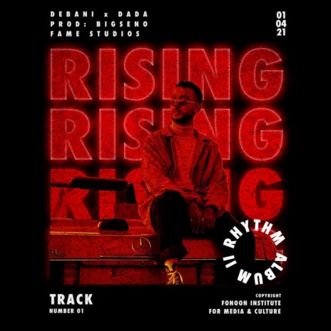 Rising (feat. Debani & Dada)