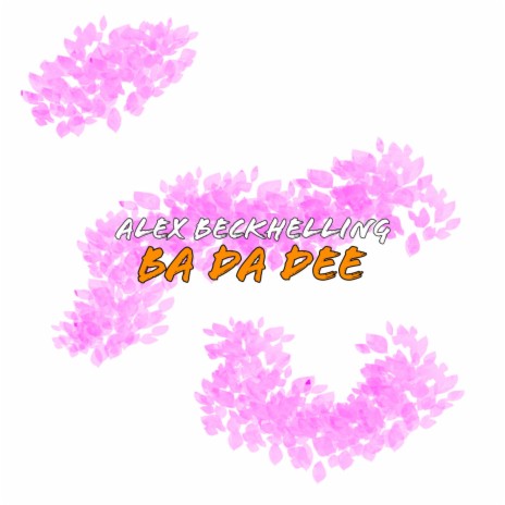 Ba Da Dee | Boomplay Music