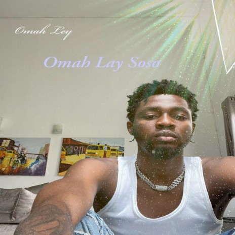 Omah Lay Soso | Boomplay Music