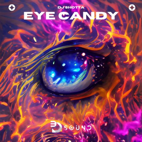 Eye Candy | Boomplay Music