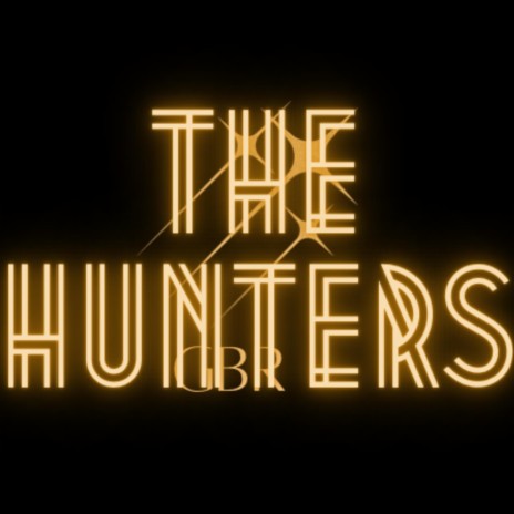 the hunters | Boomplay Music