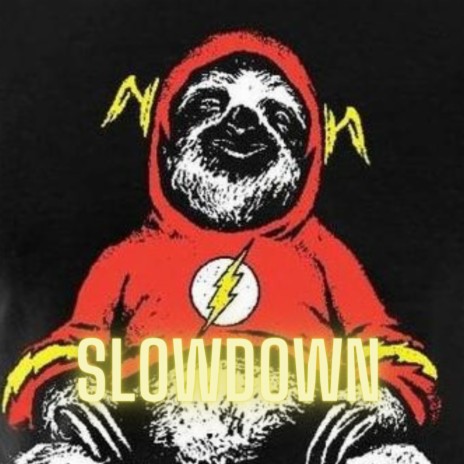 SlowDown (instrumental)