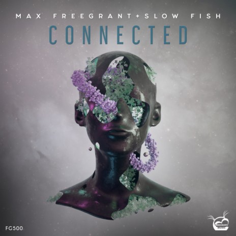 Connected ft. Slow Fish | Boomplay Music