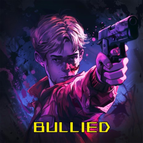 Bullied | Boomplay Music