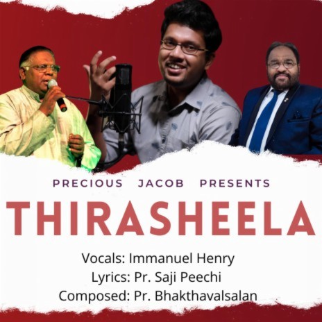 Thirasheela ft. Immanuel Henry & Saji Jacob | Boomplay Music